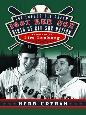 cover image of The Impossible Dream 1967 Red Sox